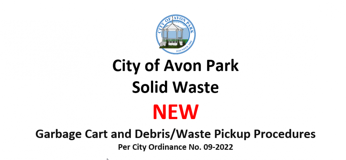 Solid Waste New Garbage Cart and Debris/ Waste Pickup Procedures per ordinance 09-2022